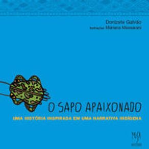 O Sapo Apaixonado - Musa O Sapo Apaixonado - Musa