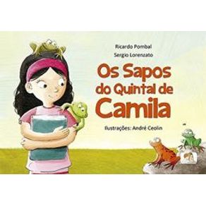 Sapos Do Quintal De Camila, Os Sapos Do Quintal De Camila, Os