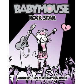 Babymouse #4: Rock Star - Random House Graphic Babymouse #4: Rock Star - Random House Graphic