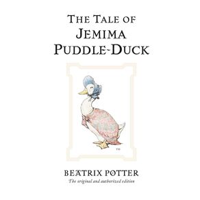 Tale of Jemima Puddle-Duck (Anniversary) - Warne Frederick & Company Tale of Jemima Puddle-Duck (Anniversary) - Warne Frederick & Company