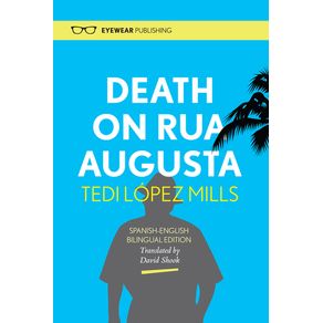 Death on Rua Augusta - Eyewear Publishing Death on Rua Augusta - Eyewear Publishing