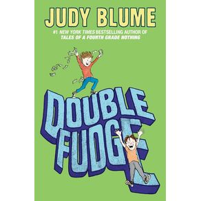 Double Fudge - Penguin Young Readers Group Double Fudge - Penguin Young Readers Group