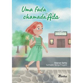 Uma fada chamada Ada - Ases Da Literatura Uma fada chamada Ada - Ases Da Literatura