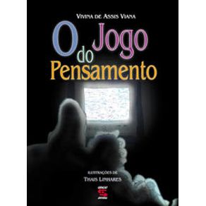 O jogo do pensamento - Geração Editorial O jogo do pensamento - Geração Editorial