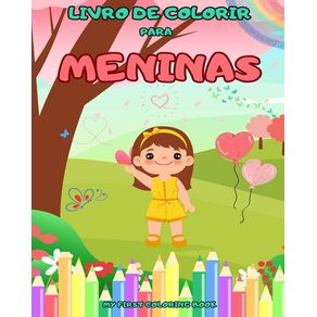 O grande livro de colorir para meninas: páginas para colorir super fofas de unicórnios, princesas e fadas.: Felizes Pági O grande livro de colorir para meninas: páginas para colorir super fofas de unicórnios, princesas e fadas.: Felizes Pági