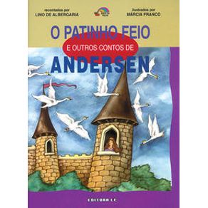 Patinho feio e outros contos de Andersen - Editora Lê Patinho feio e outros contos de Andersen - Editora Lê