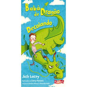 Babá de dragão - Decolando - Escarlate Babá de dragão - Decolando - Escarlate