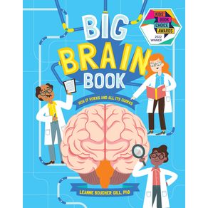 Big Brain Book: How It Works and All Its Quirks - Magination Press Big Brain Book: How It Works and All Its Quirks - Magination Press