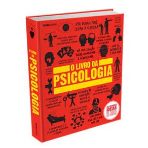 O livro da psicologia - Globo Livros O livro da psicologia - Globo Livros