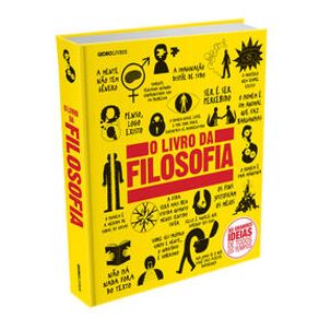 O livro da filosofia - Globo Livros O livro da filosofia - Globo Livros