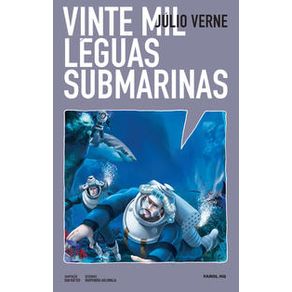 20 mil léguas submarinas em quadrinhos - Farol Literário 20 mil léguas submarinas em quadrinhos - Farol Literário