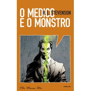 O médico e o Monstro em quadrinhos - Farol Literário O médico e o Monstro em quadrinhos - Farol Literário