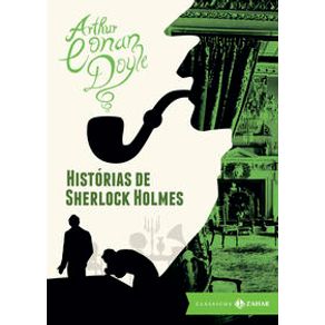 Histórias de Sherlock Holmes: edição bolso de luxo - Clássicos Zahar Histórias de Sherlock Holmes: edição bolso de luxo - Clássicos Zahar