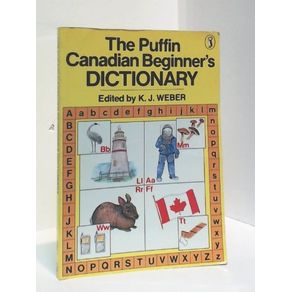 Puffin Canadian Beginners Dictionary - Puffin Puffin Canadian Beginners Dictionary - Puffin