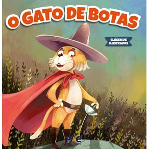 Clássicos Ilustrados - O Gato de Botas Clássicos Ilustrados - O Gato de Botas