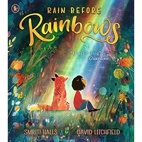 Rain Before Rainbows - WALKER BOOKS Rain Before Rainbows - WALKER BOOKS