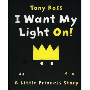 I Want My Light On! - Andersen Press I Want My Light On! - Andersen Press