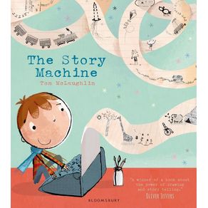 Story Machine - Bloomsbury Publishing PLC Story Machine - Bloomsbury Publishing PLC