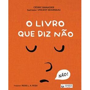 Livro Que Diz Nao, O Livro Que Diz Nao, O