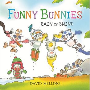 Funny Bunnies: Rain or Shine Board Book - Hodder Children's Books Funny Bunnies: Rain or Shine Board Book - Hodder Children's Books