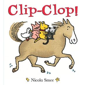 Clip-Clop - Boxer Books Clip-Clop - Boxer Books