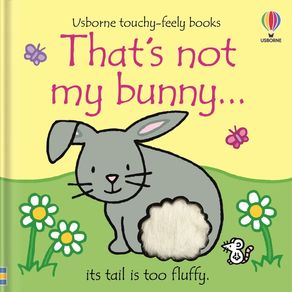 That's Not My Bunny...: An Easter and Springtime Book for Kids - Usborne Books That's Not My Bunny...: An Easter and Springtime Book for Kids - Usborne Books