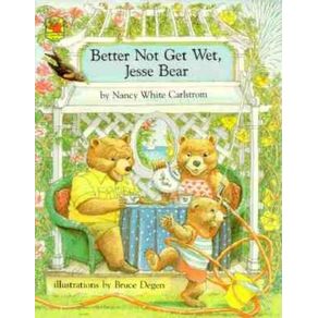 Jesse Bear - Simon & Schuster Children's Publishing Jesse Bear - Simon & Schuster Children's Publishing