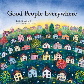 Good People Everywhere - Three Pebble Press Good People Everywhere - Three Pebble Press