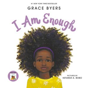 I Am Enough - Balzer & Bray/Harperteen I Am Enough - Balzer & Bray/Harperteen