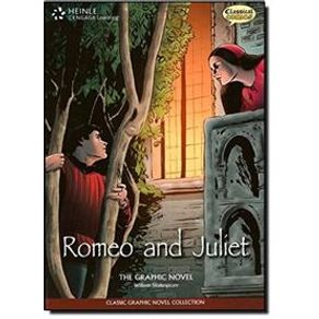 Classical Comics - Romeo and Juliet - Cengage Learning Classical Comics - Romeo and Juliet - Cengage Learning
