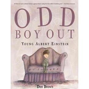 Odd boy out - young albert einstein - Houghton Mifflin Trade Odd boy out - young albert einstein - Houghton Mifflin Trade