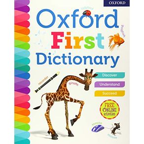 Oxford First Dictionary - Oxford Oxford First Dictionary - Oxford
