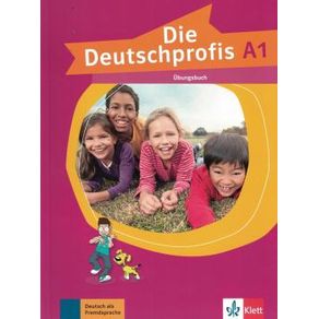 Die Deutschprofis A1 Ubungsbuch Die Deutschprofis A1 Ubungsbuch