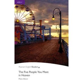 Level 5: The Five People You Meet In Heaven Book And Mp3 Pack - Pearson English Level 5: The Five People You Meet In Heaven Book And Mp3 Pack - Pearson English