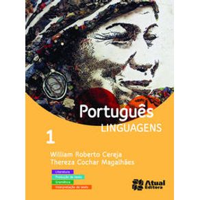Português linguagens - Volume 1 - Atual Didáticos Português linguagens - Volume 1 - Atual Didáticos