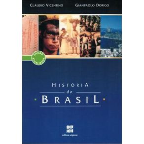 Historia Do Brasil - Volume Unico - Ensino Medio - Integrado - 3ª Edicao Historia Do Brasil - Volume Unico - Ensino Medio - Integrado - 3ª Edicao