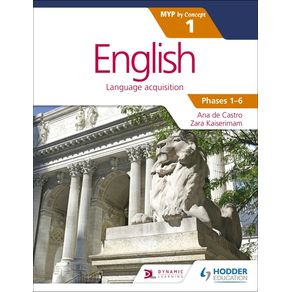 English for the Ib Myp 1: Hodder Education Group - Hodder Education English for the Ib Myp 1: Hodder Education Group - Hodder Education