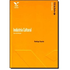Industria Cultural- Uma Introducao Industria Cultural- Uma Introducao