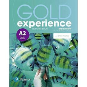 Gold Experience (2nd Edition) A2 Student Book + Online - Pearson English Gold Experience (2nd Edition) A2 Student Book + Online - Pearson English