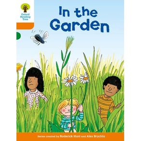 Oxford Reading Tree: Level 6: Stories: In the Garden (UK) - Oxford University Press, USA Oxford Reading Tree: Level 6: Stories: In the Garden (UK) - Oxford University Press, USA