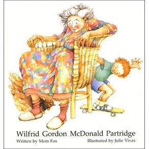 Wilfrid Gordon McDonald Partridge - Perfection Learning Wilfrid Gordon McDonald Partridge - Perfection Learning