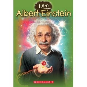 I Am Albert Einstein (I Am #2) - Scholastic Paperbacks I Am Albert Einstein (I Am #2) - Scholastic Paperbacks
