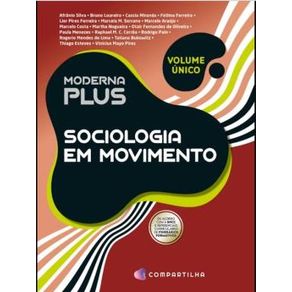 Moderna Plus - Sociologia em Movimento Moderna Plus - Sociologia em Movimento
