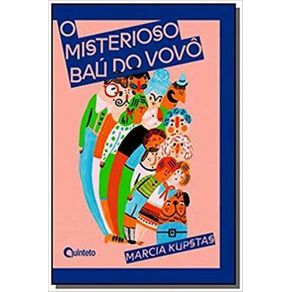 O Misterioso Bau Do Vovo O Misterioso Bau Do Vovo
