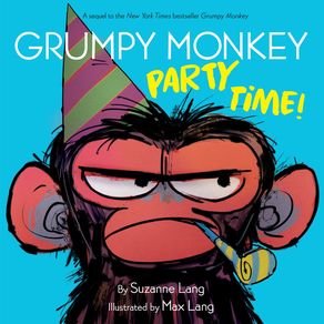 Grumpy Monkey Party Time! - Random House Studio Grumpy Monkey Party Time! - Random House Studio