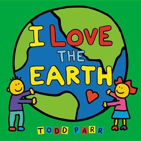 I Love the Earth - LB Kids I Love the Earth - LB Kids