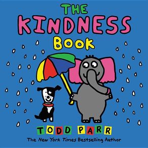 Kindness Book - Little, Brown Books for Young Readers Kindness Book - Little, Brown Books for Young Readers