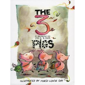 Three Little Pigs - Groundwood Books Three Little Pigs - Groundwood Books