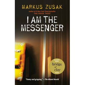 I Am the Messenger - Alfred A. Knopf Books for Young Readers I Am the Messenger - Alfred A. Knopf Books for Young Readers