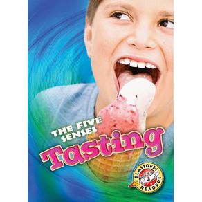 Tasting - Blastoff! Readers Tasting - Blastoff! Readers